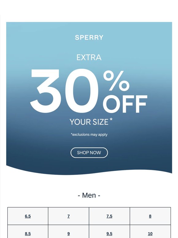 —, your size is 30% off