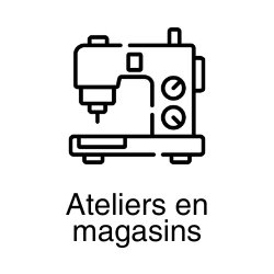Ateliers en magasin