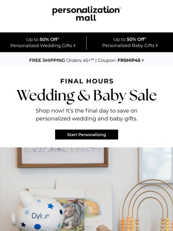 Final Day! 50% Off Personalized Wedding & Baby Gifts