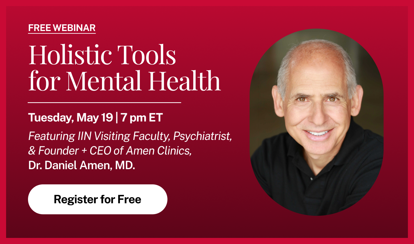 Holistic Tools for Mental Health with Dr. Daniel Amen