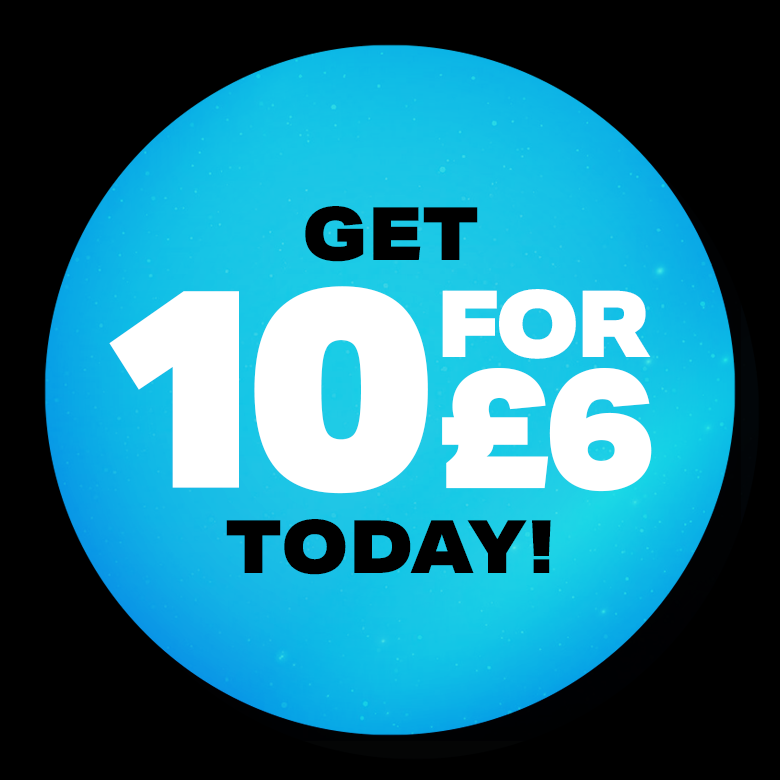 Get 10 for £6 Today!
