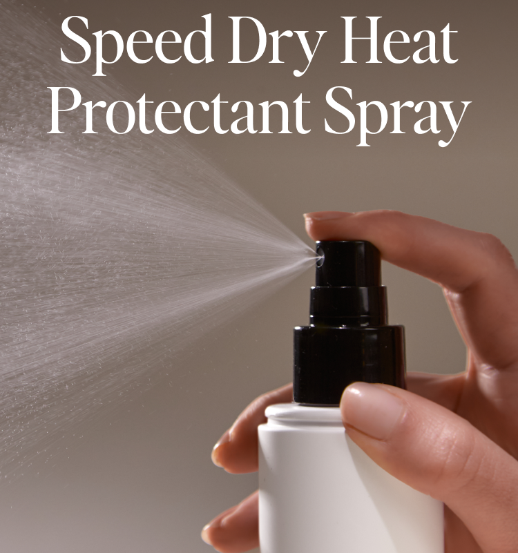 INTRODUCING Speed Dry Heat Protectant Spray
