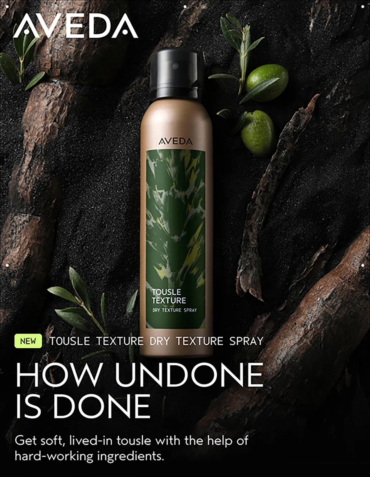 AVEDA | NEW TOUSLE TEXTURE DRY TEXTURE SPRAY | HOW UNDONE IS DONE | Get soft, lived-in tousle with the help of hard-working ingredients.