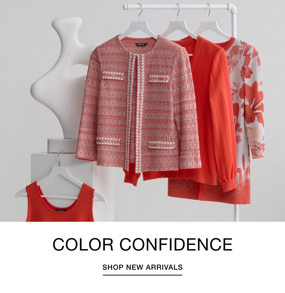 COLOR CONFIDENCE - SHOP NEW ARRIVALS >>