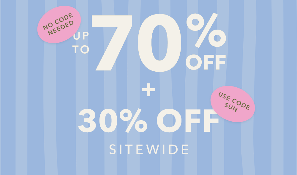 Warehouse Sale up to 70% Off + 30% Off Sitewide