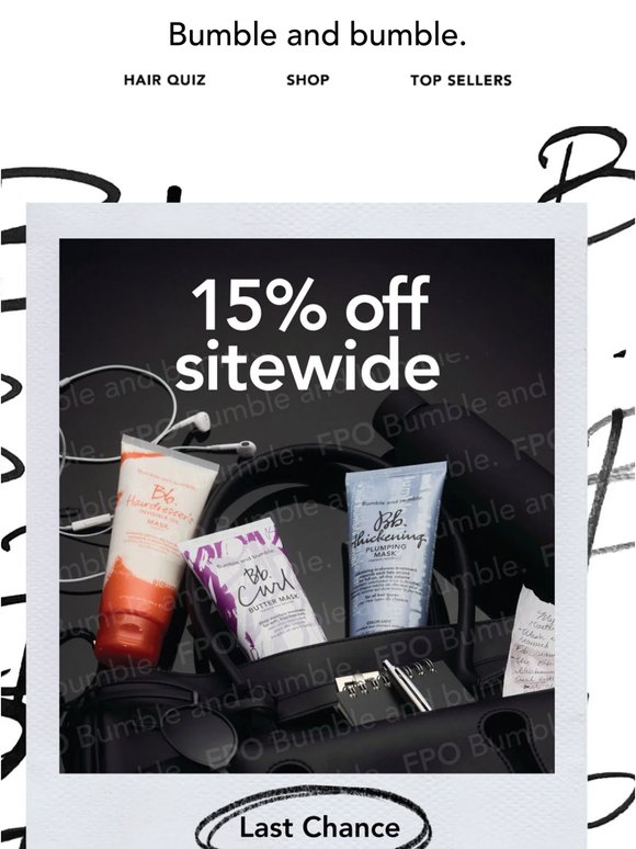 15% off all your hair essentials is ending.