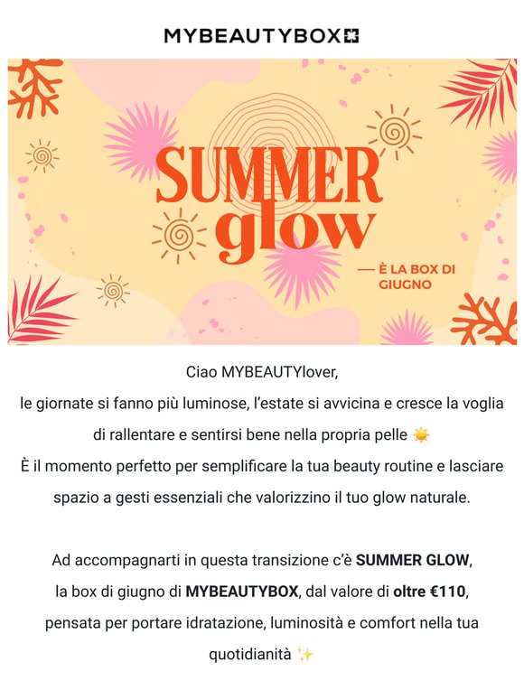 Oltre €100 di skincare e glow estivo nella tua box ✨