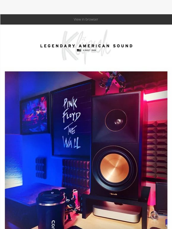 Real Klipsch Setups In Your Inbox