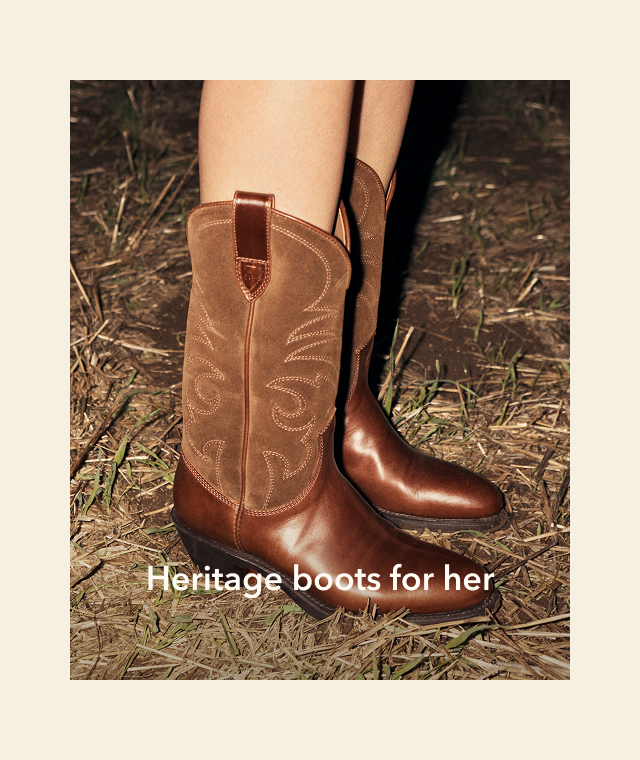 Heritage boots for her