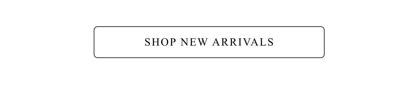Shop New Arrivals