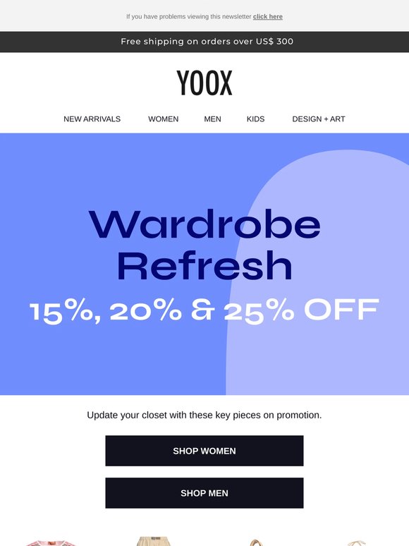 Ready for a refresh? Shop key pieces at 15%, 20% & 25% OFF