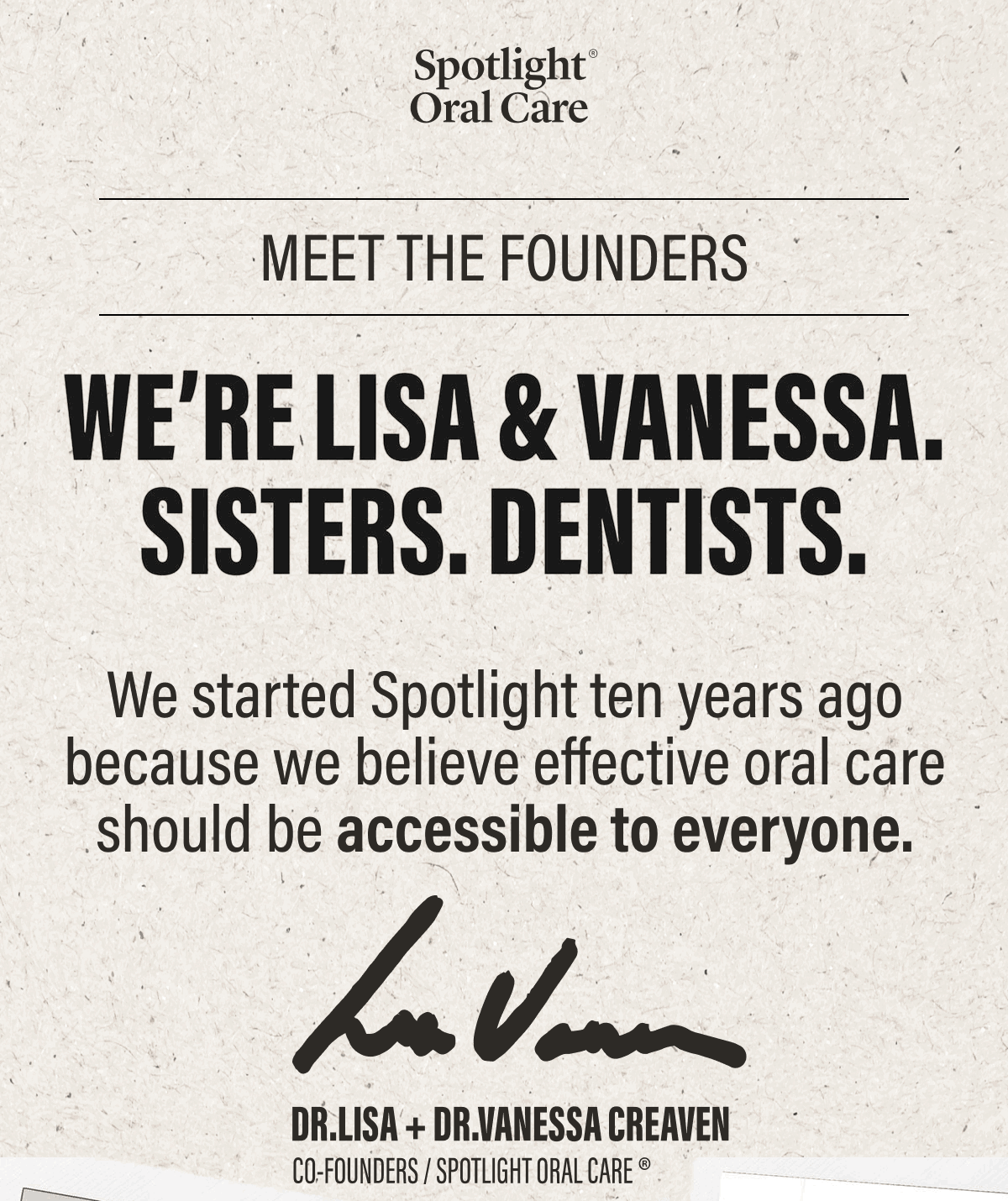 Spotlight Oral Care | Meet the Founders | We're Lisa & Vanessa. Sisters. Dentists