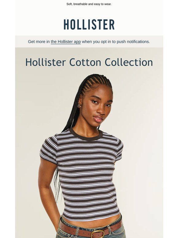 The Hollister Cotton Collection.