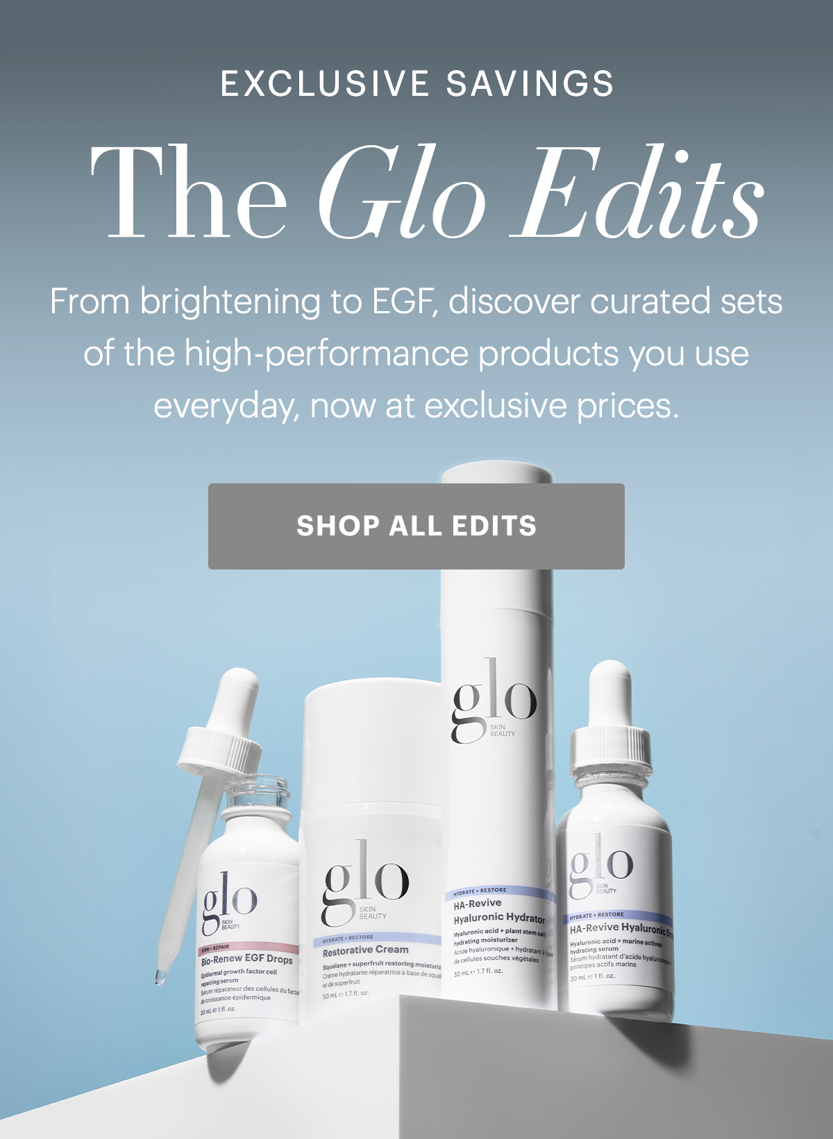 Exclusive Savings: The Glo Edits