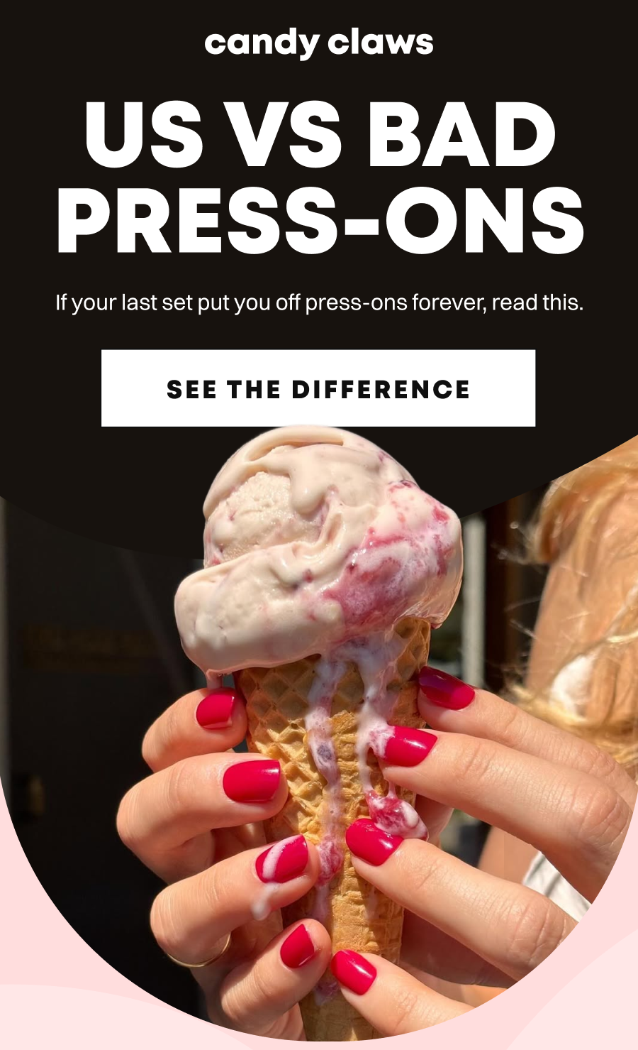 Candy Claws branded image showing hands with red nail polish holding a melting ice cream cone