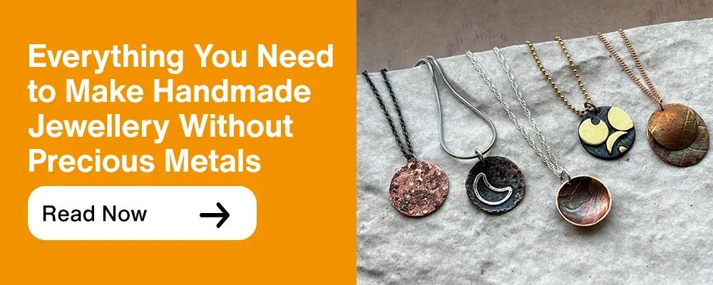 Everything you need to make handmade jewellery without precious metals