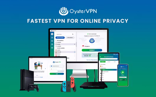 OysterVPN – Fastest VPN For Online Privacy | Lifetime Access