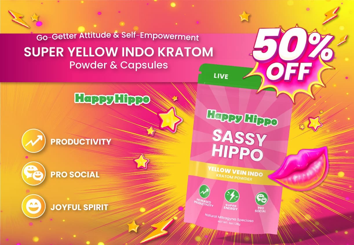 Sassy Hippo - Yellow Indo Kratom Powder and Capsules 50% OFF Sale