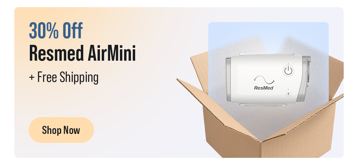 30% Off Resmed AirMini + Free Shipping | Shop Now