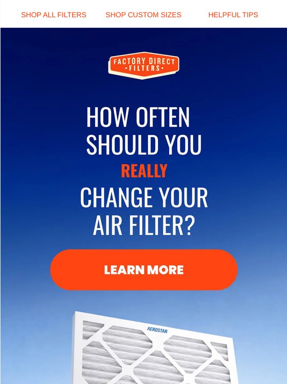 How Often Should You Really Change Your Air Filter?