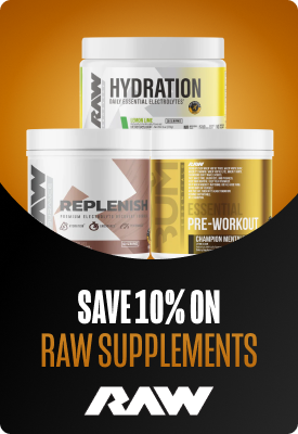 Three RAW supplement tubs (Hydration electrolytes, Replenish, Essential Pre‑Workout) with a 'Save 10% on RAW Supplements' promotional banner