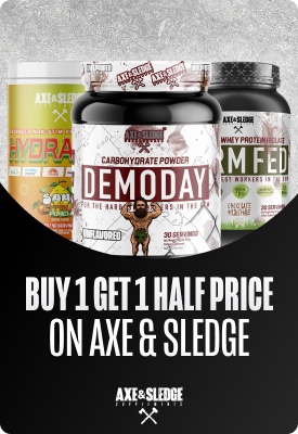 Three Axe & Sledge supplement tubs (DemoDay carbohydrate powder, hydrator and whey protein) with bold 'Buy 1 Get 1 Half Price' promotion