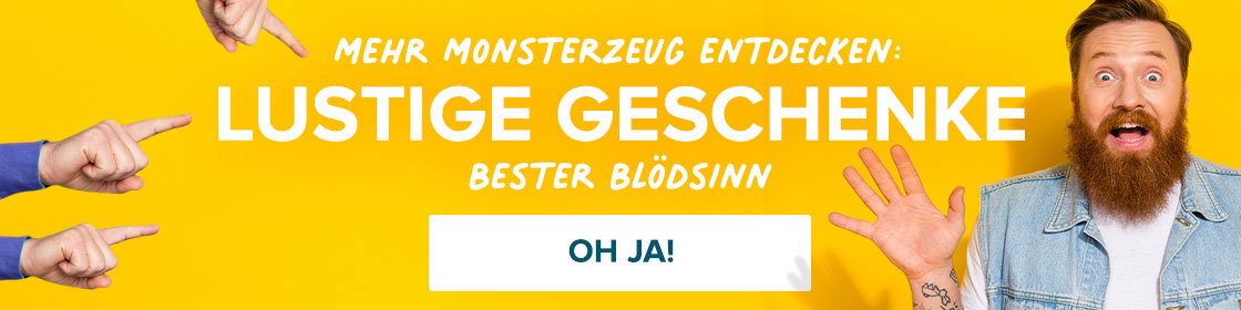 Lustige Geschenke bei Monsterzeug