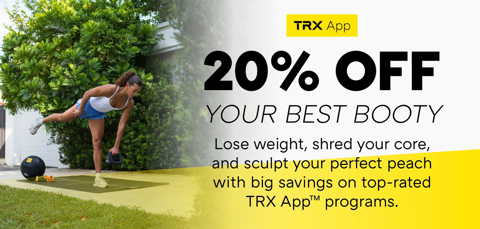 TRX APP | YOUR BEST BOOTY 20% OFF