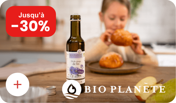 Bio Planète jusqu'à -30%
