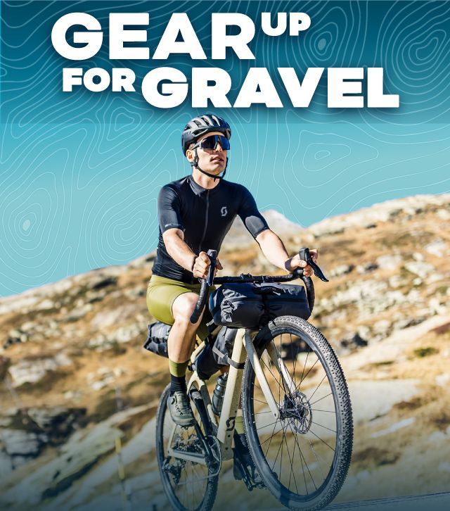 GEAR UP FOR GRAVEL