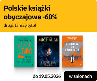Polskie książki obyczajowe -60% drugi, tańszy tytuł
