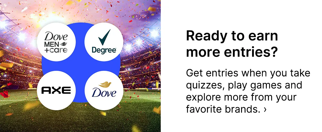 Ready to earn more entries