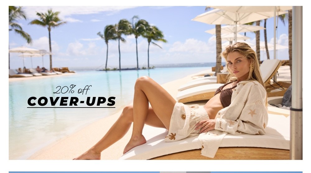 20% off COVER-UPS