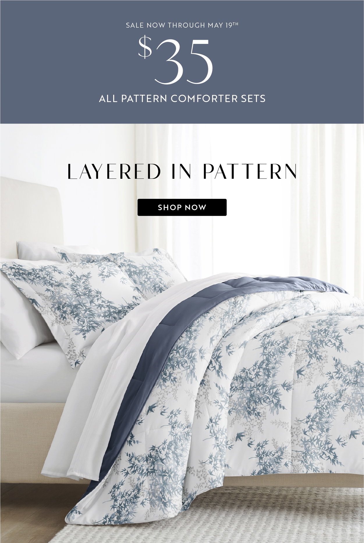 $35 All Pattern Comforter Sets - Shop Now