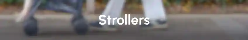 Strollers