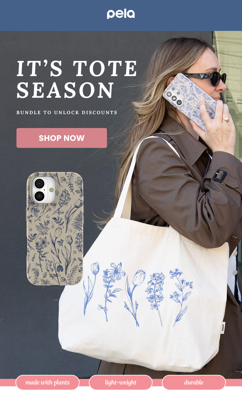 pela. It's tote season. Bundle to unlock discounts. Shop now. 