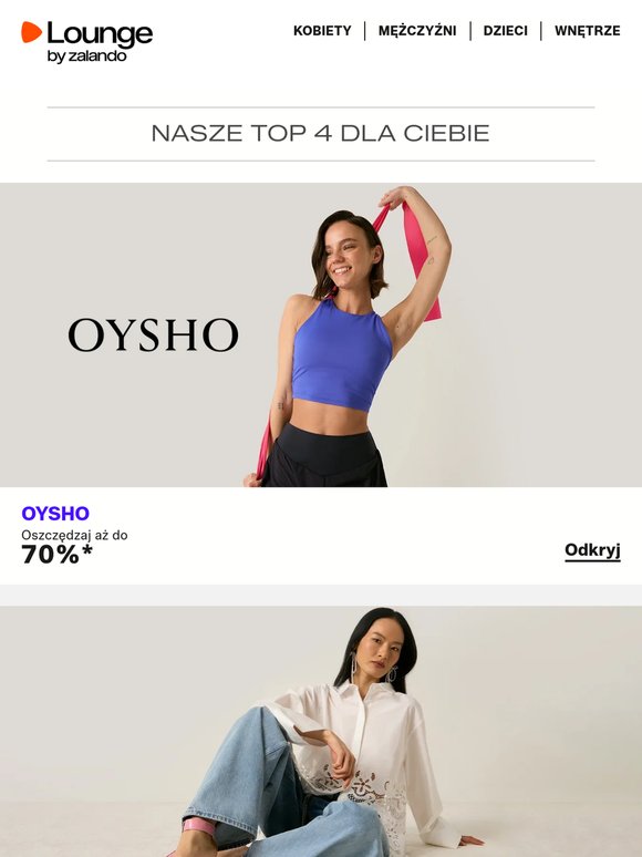 OYSHO, GANT, Columbia i wiele innych najlepszych ofert