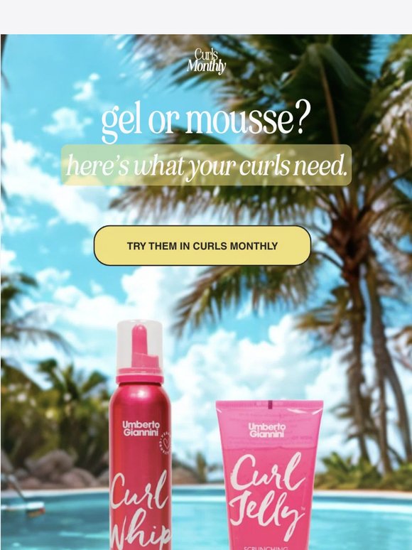 gel or mousse? here's what your curls actually need