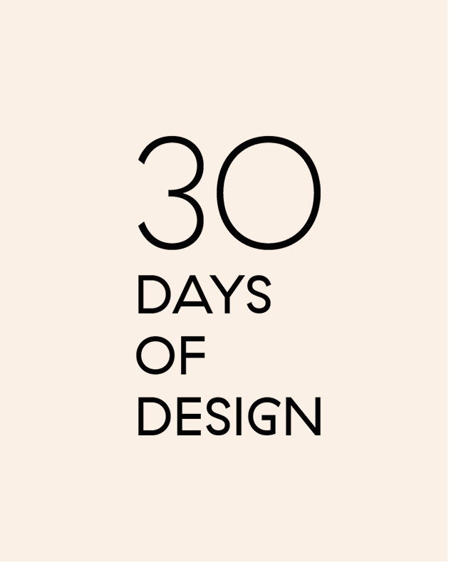 30 Days of Design
