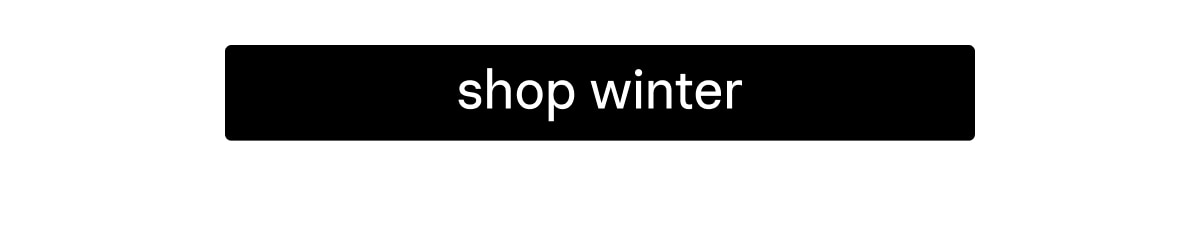 Shop Winter Styles