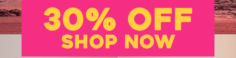 30% Off Shop Now