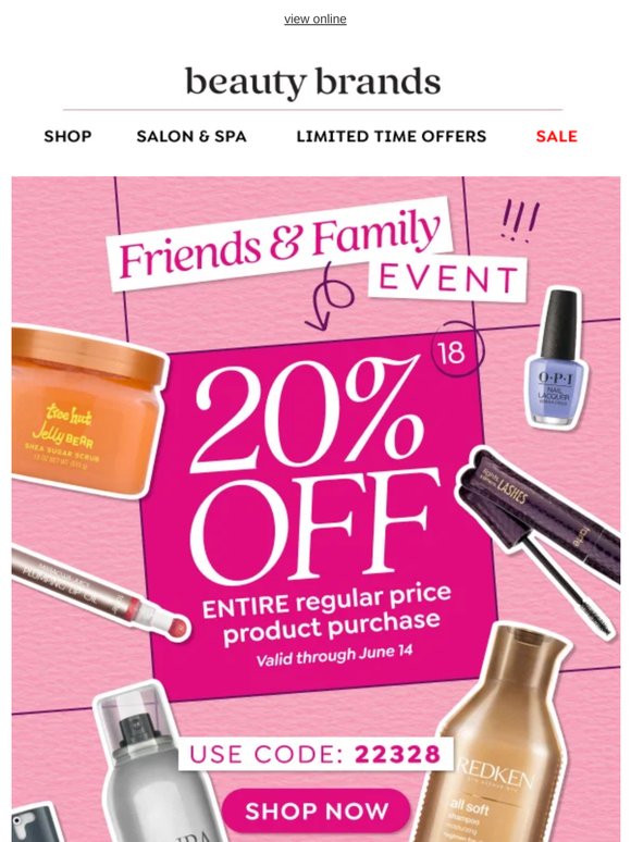 Friends & Family Event starts now!