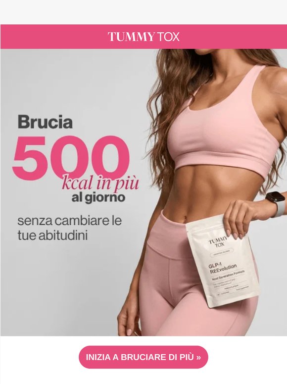Brucia 500 kcal in più senza cambiamenti.