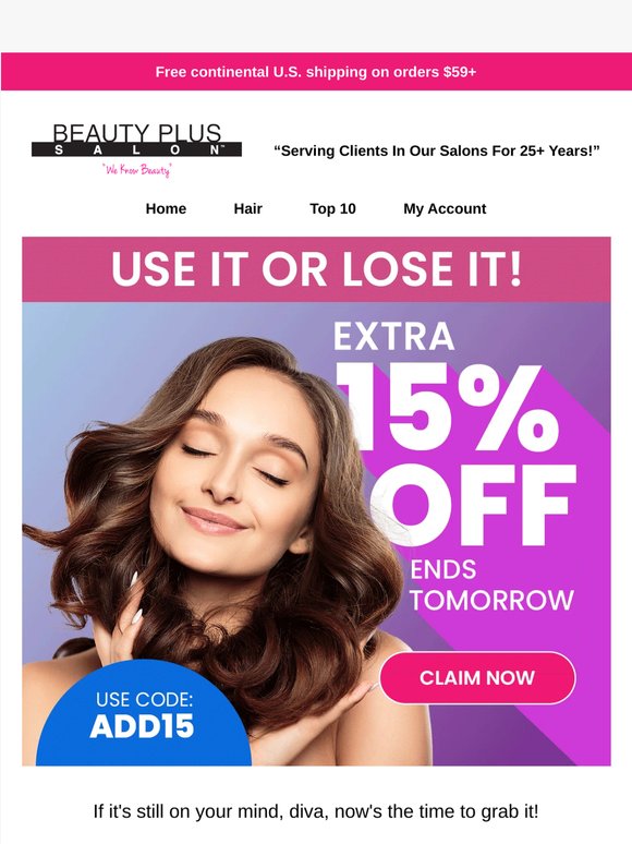 ⏰ Not Much Time Left for 15% OFF the Best Beauty Brands!