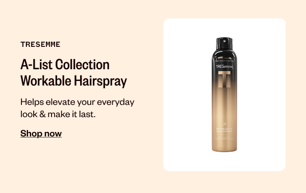 TRESEMME A-LIST COLLECTION WORKABLE HAIRSPRAY - SHOP NOW