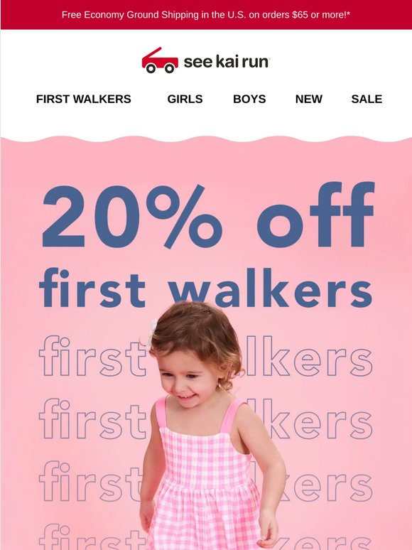 Tiny Steps, Big Savings... 20% Off First Walkers!