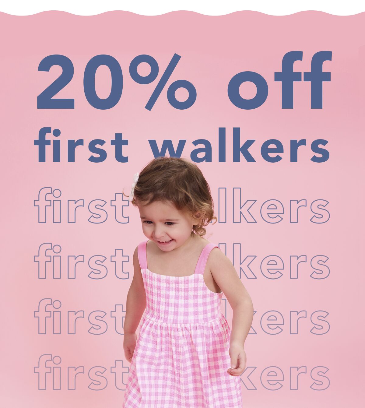 20% Off First Walkers
