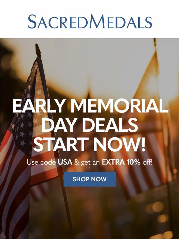🙏 Memorial Day Week Deals Start Now!