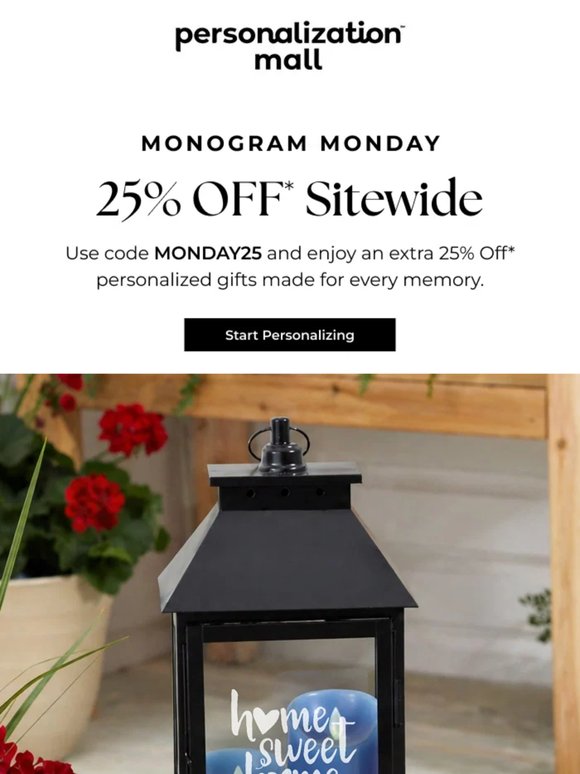 Extra 25% Off - It's Monogram Monday!