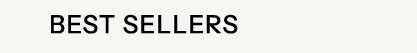 Best Sellers